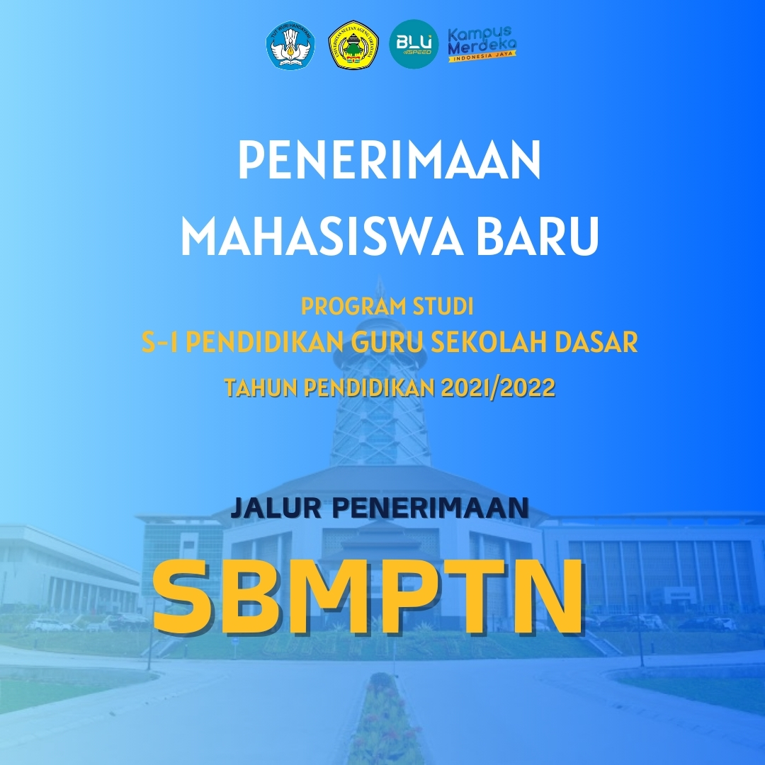 Penerimaan Mahasiswa Baru Jalur SBMPTN Tahun 2021/2022